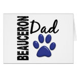Beauceron Dad 2 Greeting Card