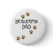 Beauceron Dad Pins