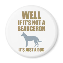 Beauceron Fridge Magnets