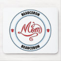BEAUCERON mom mousepad