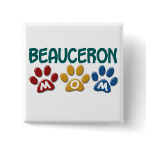 BEAUCERON MOM Paw Print Button