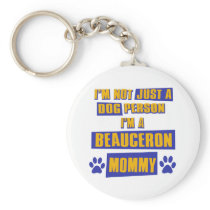 Beauceron Mommy Key Chains