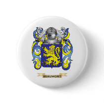 Beaumont Coat of Arms (Family Crest) Pinback Button