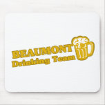 Beaumont Drinking Team tee shirts Mousepads