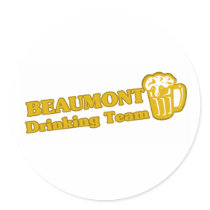 Beaumont Drinking Team tee shirts Stickers