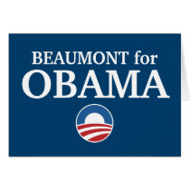 BEAUMONT for Obama custom your city personalized Cards