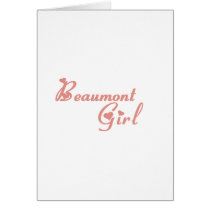 Beaumont Girl tee shirts Card