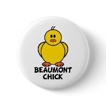Beaumont Texas Chick Button