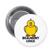 Beaumont Texas Chick Button