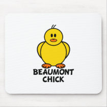 Beaumont Texas Chick Mouse Pads