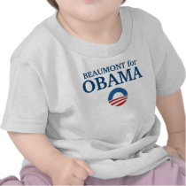 BEAUMONT for Obama custom your city personalized Shirt