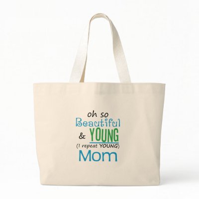 Beautiful and Young Mom Tote Bag by MotherandFatherGifts