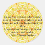 Beautiful ANGEL quote by Saint Thomas Aquinas Stickers