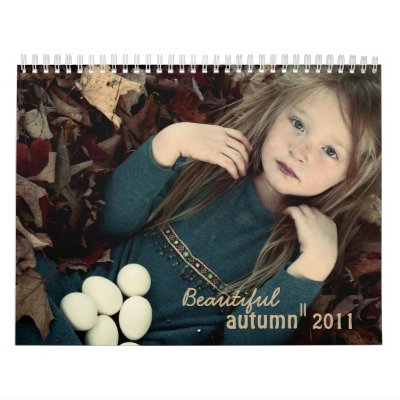 Beautiful autumn II 2011 Calendar by 2011calendars