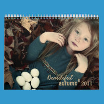 Beautiful autumn II 2011 Calendar calendars