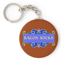 Beautiful Bacon!  Bacon Rocks! Keychains
