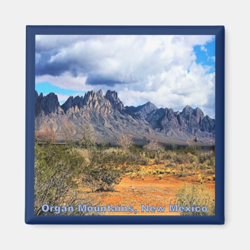 Beautiful Day on the Organ Mountains Magnet