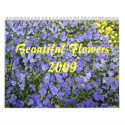 Beautiful Flowers, 2009 calendars by DonnaGrayson Beautiful Flowers, 2009 calendars