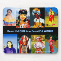 Beautiful Girl in a Beautiful World Mouse Pad mousepads by tigresstracker Beautiful Girl in a Beautiful World Mouse Pad mousepads