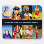 Beautiful Girl in a Beautiful World Mouse Pad