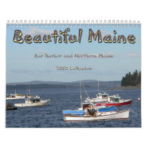 Beautiful Maine 2010 Calendar