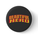 Beautiful Nerd Pin