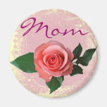 Beautiful Pink Rose for Mom Magnets