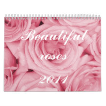 Beautiful roses, 2011 calendar