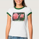 Beautiful tulip t-shirt with fun caption