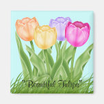 Beautiful Tulips Refrigerator Magnet