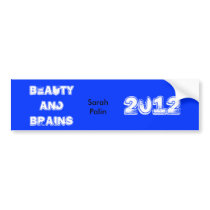 Beauty and Brains bumper stickers by sugarlandnut13 Beauty and Brains bumper stickers