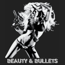 Beauty and Bullets t-shirts