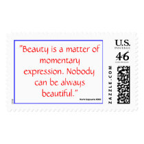 Beauty is a matter of momentary expression... postage by dorinco Beauty is a matter of momentary expression... postage