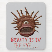 Beauty Is In the Eye ... Mouse Pads