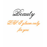 Beauty-P.S. I gleam only for you Tee Shirts
