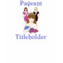 Beauty Pageant Titleholder Tank T-shirt