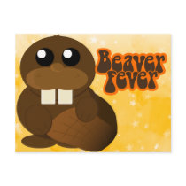 Beaver Fever Postcard by InvisibleIndustries Beaver Fever Postcard