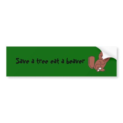 beaver-noletters-transparent, Save a tree eat a... Bumper Sticker by crazymonkey12345