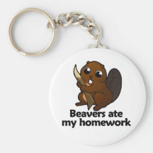 Beavers ate my homework keychain