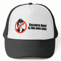 Because dumb is the new smart mesh hats
