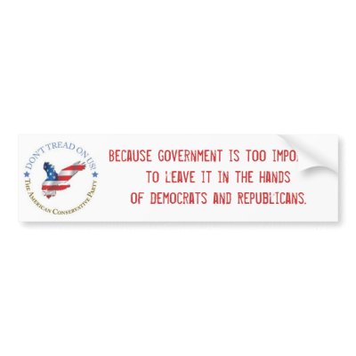 Because government is too important bumper sticker by AmericanConservative