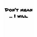 Because...  I can. t-shirts