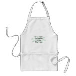 Because I'm the Cleaning Person Apron