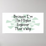 Because I'm the Flight Engineer Poster