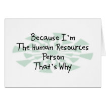 Because I'm the Human Resources Person Card