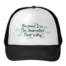Because I'm the Journalist Mesh Hats