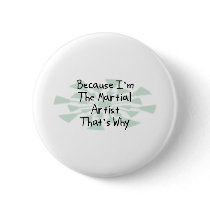 Because I'm the Martial Artist buttons