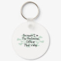 Because I'm the Probation Officer keychains
