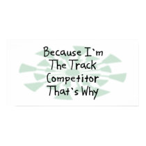 Because I'm the Track Competitor posters