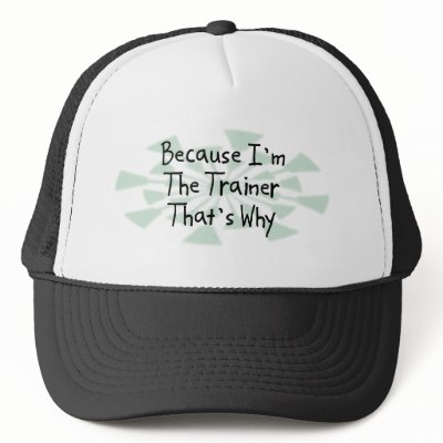 Because I'm the Trainer Hats by busybrain